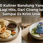 10 Kuliner Bandung Yang Lagi Hits, Dari Cireng Isi Sampai Es Krim Unik